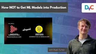 How to NOT get ML Models into Production - Ryan Turner Lightning Talk at MLOps World 2023