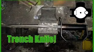 Making a Trench Knife