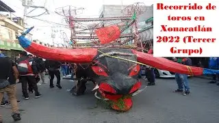 Recorrido de toros en Xonacatlán, 2022 (Tercer grupo)