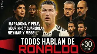 FRASES sobre CRISTIANO RONALDO 🐐 | Messi, Maradona, Pel&eacute;, Guardiola, Mourinho, Neymar&hellip; (+30 Min)