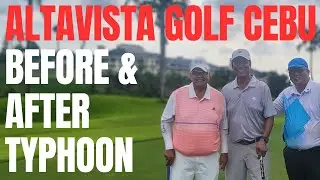 ALTAVISTA GOLF COURSE - COMPARISON BEFORE THE TYPHOON ODETTE VS AFTER THE TYPHOON ODETTE - DEC 2021