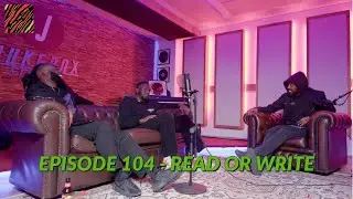 Rhymes Like Dimes Podcast Episode 104 | Read Or Write