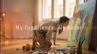 My Experience, My Color (main theme)