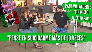 PAUL VILLAFUERTE. una INCREÍBLE historia de vida sin miedo al éxito | Entrevista con Matilde Obregón