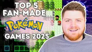 Meine TOP 5 Fan-Made Pokémon-Spiele des Jahres!