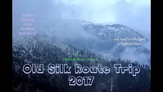 OLD SILK ROUTE TRIP| EAST SIKKIM| APRIL 2017