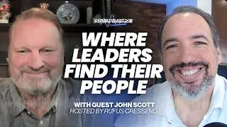Ep. 13 | John Scott on The Support System Every Visionary Needs