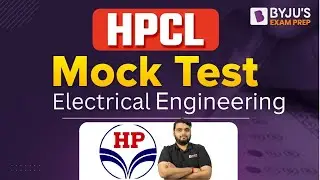 HPCL 2023 | Electrical Engineering | Mock Test | HPCL Mock Test | BYJU'S GATE
