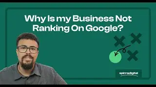 Why Is My Business Not Ranking On Google?