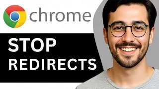 Как исправить перенаправления в Google Chrome &mdash; простое руководство (2025)