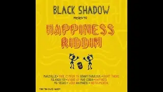 Happiness Riddim (Troyton Rami Music) Megamix by@tariginal