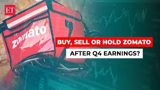 Should you buy, sell or hold Zomato after Q4 earnings?