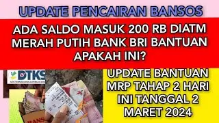 ADA SALDO 200 RB DIATM MERAH PUTIH BANK BRI BANTUAN APAKAH ITU? UPDATE MRP TAHAP 2