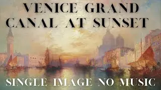 Venice- Grand Canal at Sunset Thomas Moran Screensaver Background Art Vintage Wallpaper HD 1080p
