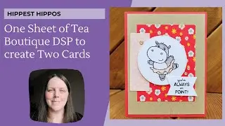 How to use One Sheet of Tea Boutique DSP to create Two Cards | Stampin' Up! Tutorial