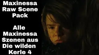 Maxinessa - Raw Scene Pack - Die wilden Kerle 4