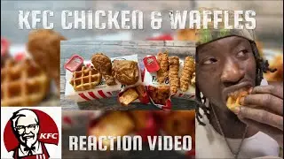 🔴 DUECEIFER&rsquo;s FOOD REVIEW : KFC CHICKEN & WAFFLES | REACTION VIDEO