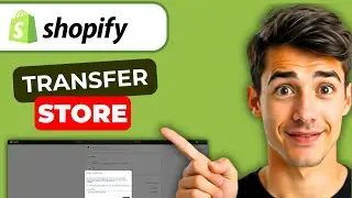 How To Transfer Shopify Store To Another Shopify Store (Easiest Way) (2026 Guide)