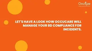 Incident 8D analysis using OccuCare