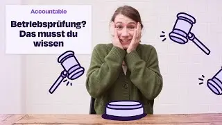 Betriebsprüfung vom Finanzamt? Das musst du wissen & so bereitest du dich richtig vor!