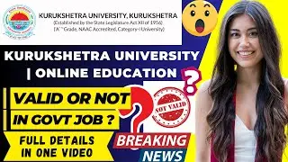 Kurukshetra University Online Education | Kurukshetra University Online Valid or Not? | KUK Online