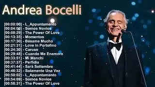 Andrea Bocelli - best greatest classical crossover hits