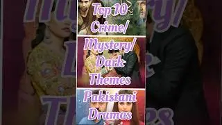 Pakistani Dramas: Crime & Mystery #trending #pakistanidrama #ytshorts #shortvideo #shorts #reels