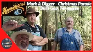 Moonshiners Mark and Digger Grand Marshal's of the Bulls Gap, Tennessee Christmas Parade 2022