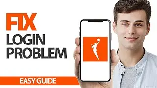 How To Fix WNBA App Login Problem | Final Solution