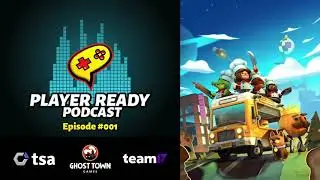 Player Ready Podcast Episode #1 &ndash; Overcooked 2 (Ghost Town Games)