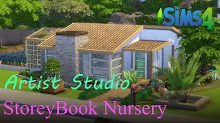 Small 2 bedroom home - Artist Studio and StoreyBook nursery Kit Incl. | Sims 4 | Speed build | no CC