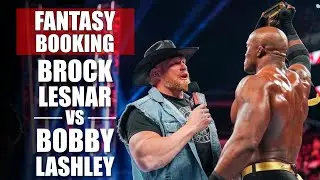 Fantasy Booking... Brock Lesnar vs Bobby Lashley | Dunktheclown