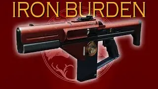 Destiny 2: Thoughts on Iron Burden & the New Wizened Rebuke Fusion Rifle