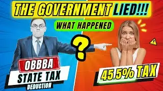 $40K State Deduction Tax Trap Hits You With 45.5% Tax!!!