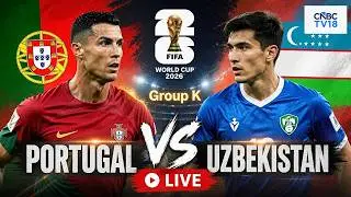 🔴Portugal vs Uzbekistan LIVE: FIFA World Cup 2026 Group K Match, Houston Stadium | Ronaldo | N18G