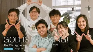 God is Working / Fall 2021 Campus Ministry / Chicago UBF