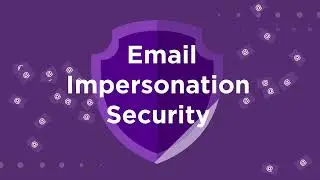 Email Impersonation Security