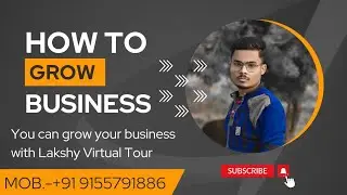 Google Trusted Photography || How To Grow Your Business || Virtual Tour || GTP #lakshyvirtualtour