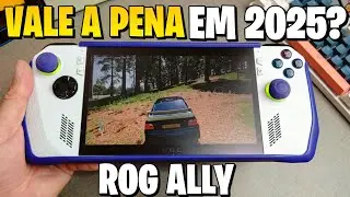 ROG ALLY VALE A PENA EM 2025