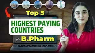 Top 5 Highest Paying Countries for B. Pharm Graduates | Top Bachelor of Pharmacy Jobs Abroad
