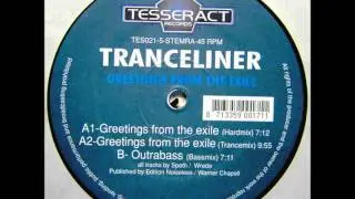 Tranceliner - Greetings From The Exile (Trancemix)