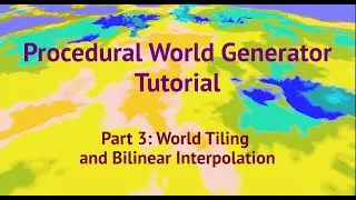 Procedural World Generator Tutorial in Godot - Part 3 - World Tiling and Bilinear Interpolation