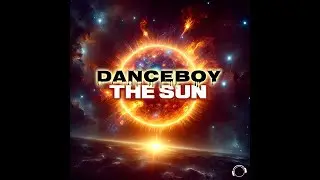 Danceboy - The Sun