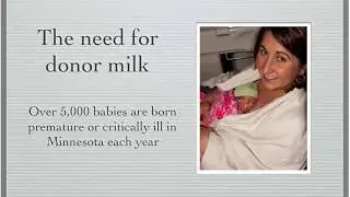 Human Donor Milk & the Minnesota Milk Bank for Babies
