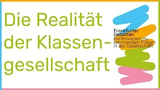 Die Realit&auml;t der Klassengesellschaft. Sighard Neckel & Michael H&uuml;ther