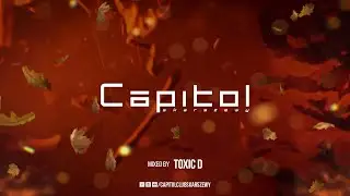 Capitol Club Mix AUTUMN by Toxic D [2022]