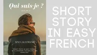 Qui suis-je ? Short text in Easy French (audio)
