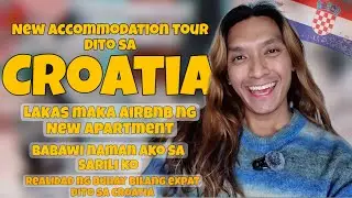 Bagong Apartment sa Croatia🇭🇷 ( Accommodation Tour ulit)