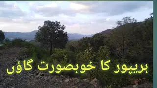 Most beautiful village of haripur hazara