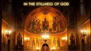 Sacred Orthodox Choir for Inner Peace and Healing | Sacred Orthodox Meditation